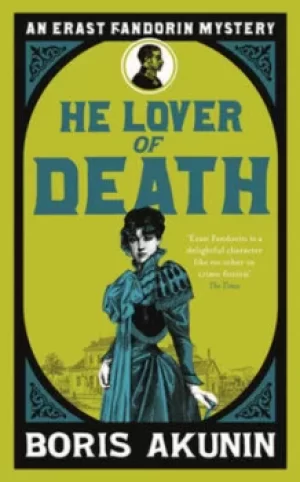 Image of He lover of death by Boris Akunin