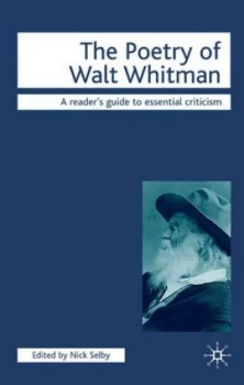 Image of The Poetry of Walt Whitman by Nick Selby Paperback