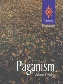 Image of Paganism by Vivianne Crowley Hardback