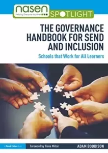 Image of The Governance Handbook for SEND and Inclusion : Schools that Work for All Learners