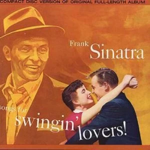 Image of Songs for Swingin Lovers by Frank Sinatra CD Album