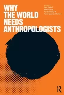 Image of Why the World Needs Anthropologists