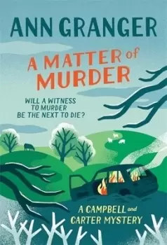 Image of A matter of murder by Ann Granger