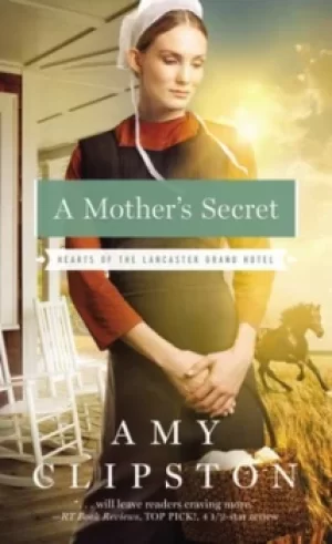 Image of A Mothers Secret by Amy Clipston