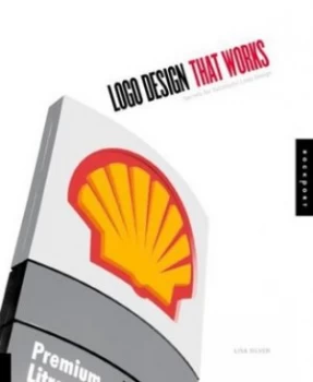 Image of Logo Designs That Work by Lisa Silver Paperback