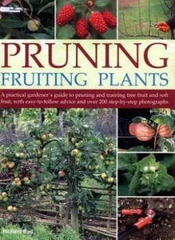 Image of Pruning Fruiting Plants by Richard Bird and Richard Bird Paperback
