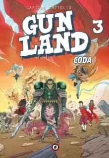 Image of Gunland volume 3 : Coda