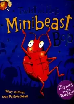 Image of Twist and hop minibeast bop by Tony Mitton