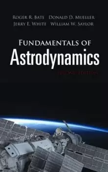 Image of Fundamentals of Astrodynamics: Seco by Roger Bate