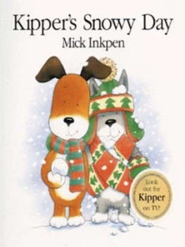 Image of Kippers Snowy Day by Mick Inkpen Paperback