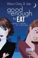 Image of good enough to eat