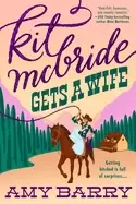 Image of kit mcbride gets a wife