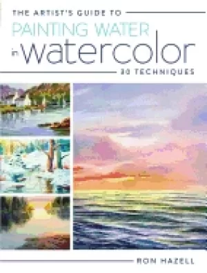 Image of artists guide to painting water in watercolor 30 techniques