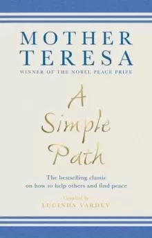 Image of A Simple Path : The bestselling classic on how to help others and find peace
