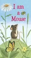 Image of i am a mouse