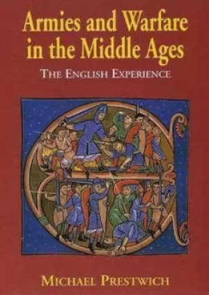 Image of Armies and warfare in the Middle Ages by Michael Prestwich