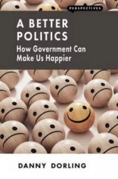 Image of A Better Politics by Danny Dorling