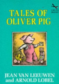 Image of Tales of Oliver Pig by Jean Van Leeuwen and Arnold Lobel Paperback
