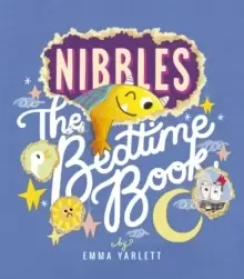Image of Nibbles: The Bedtime Book