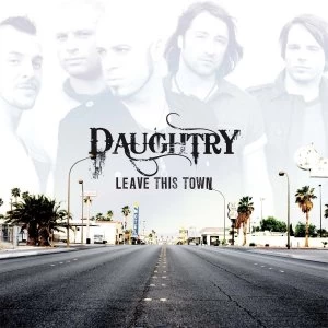 image of Daughtry - Leave This Town CD