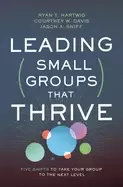 Image of leading small groups that thrive five shifts to take your group to the next