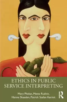 Image of Ethics in Public Service Interpreting