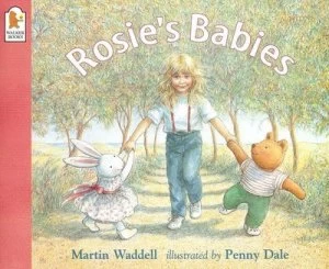 Image of Rosies Babies by Martin Waddell and Penny Dale Paperback