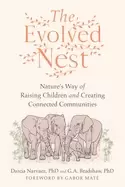 Image of evolved nest natures way of raising children and creating connected communi