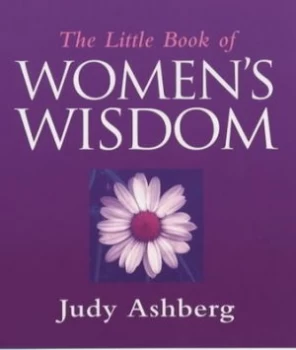 Image of The Little Book of Womens Wisdom by Judy Ashberg Paperback