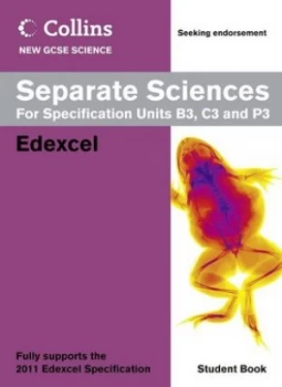 Image of Collins New Gcse Science. Separate Sciences for Specification Units B3 C3 and P3 by Gurinder Chadha Paperback