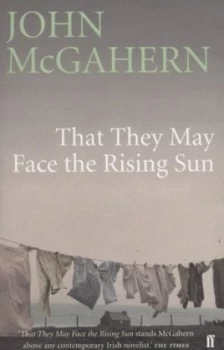 Image of That They May Face the Rising Sun by John Mcgahern Paperback