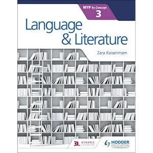 Image of Language and Literature for the IB MYP 3 by Zara Kaiserimam, Ana de Castro (Paperback, 2017)