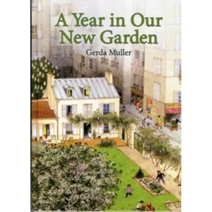 Image of A Year in Our New Garden