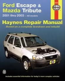 Image of Ford Escape & Mazda Tribute 2001 Thru 2017 Haynes Repair Manual : Includes Mercury Mariner & Ford Kuga