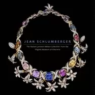 Image of jean schlumberger the rachel lambert mellon collection from the virginia mu