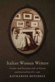 Image of Italian Women Writers by Katharine Mitchell Hardback