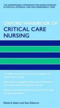 Image of Oxford Handbook of Critical Care Nursing by Sheila K Adam Paperback