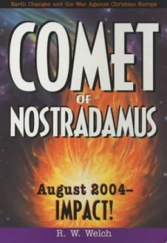 Image of Comet of Nostradamus by R. W Welch Paperback
