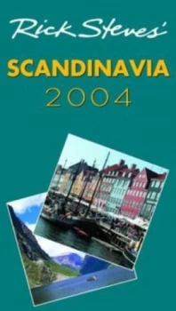 Image of Rick Steves Scandinavia 2004 by Rick Steves Book