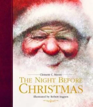 Image of The Night before Christmas by Clement Clarke Moore and Robert Ingpen Hardback