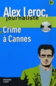 Image of Alex Leroc : Crime a Cannes - Livre + CD
