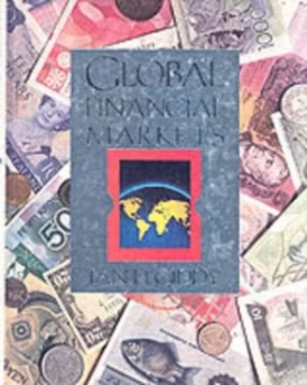 Image of Global Financial Markets by Ian Giddy Hardback