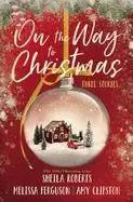 Image of on the way to christmas three stories