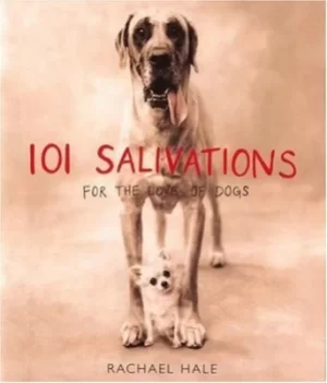 Image of 101 salivations by Rachael Hale