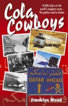 Image of Cola Cowboys by Franklyn Wood Paperback