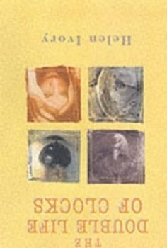 Image of The Double Life of Clocks by Helen Ivory Paperback