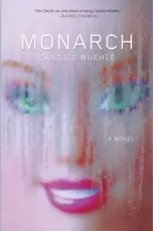 Image of Monarch : A Novel