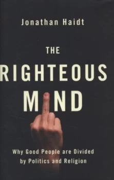 Image of The Righteous Mind by Jonathan Haidt Hardback