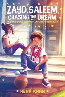 Image of Zayd Saleem, Chasing the Dream : Power Forward; On Point; Bounce Back