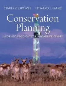 Image of Conservation Planning : Balancing the Needs of People and Nature